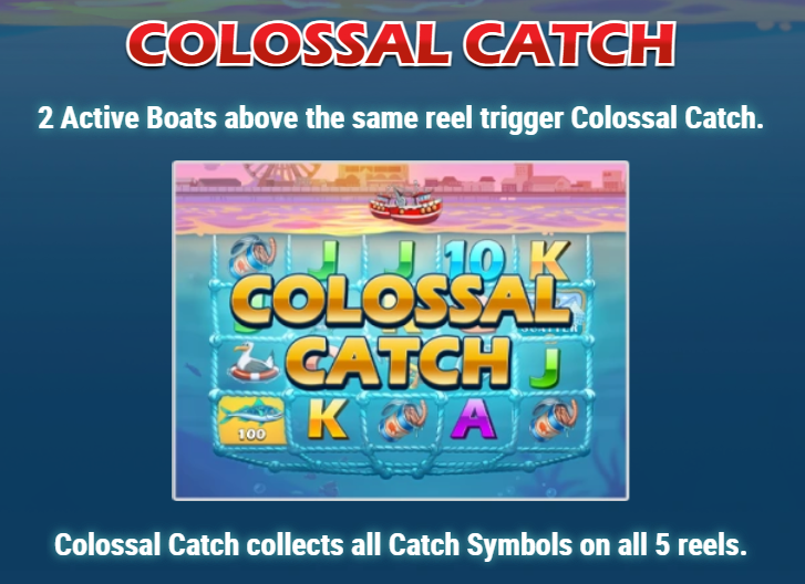 Colossal Catch