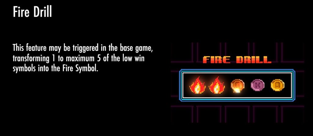 Fire Drill Feature