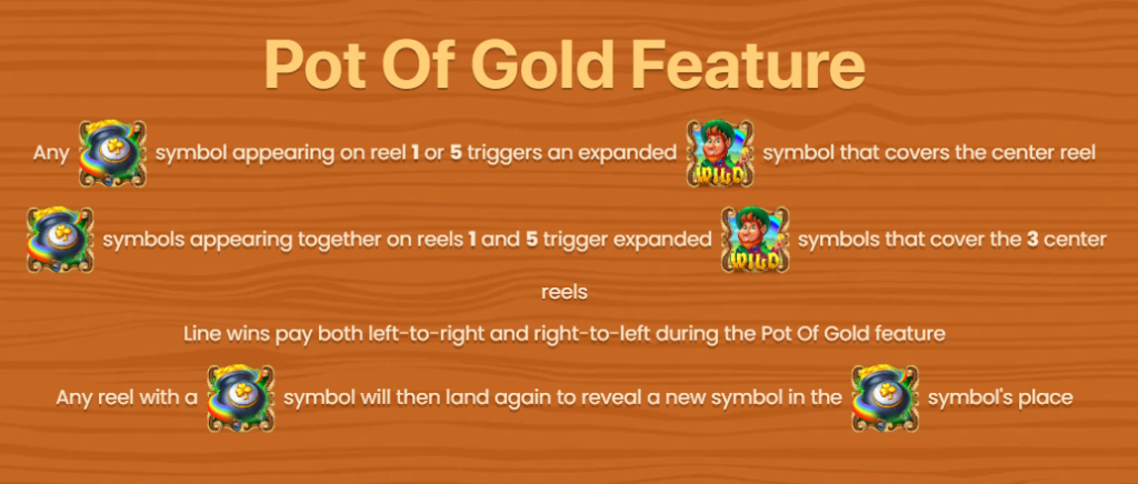 Pot of Gold Feature